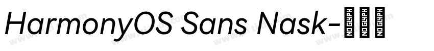 HarmonyOS Sans Nask字体转换